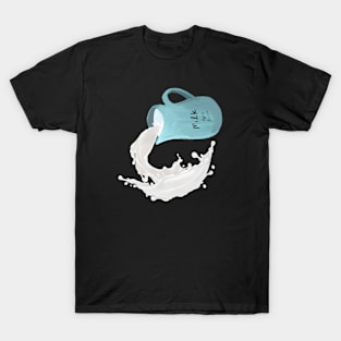 milk T-Shirt